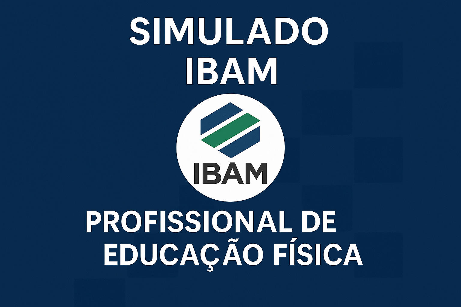 Simulado IBAM: Profissional de Educação Física