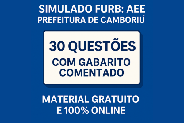 Simulado FURB: Professor de Atendimento Educacional Especializado - Camboriú