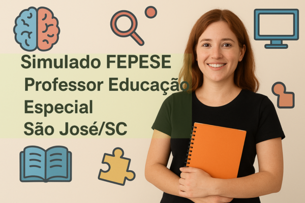 Simulado FEPESE - Professor Educação Especial - São José/SC