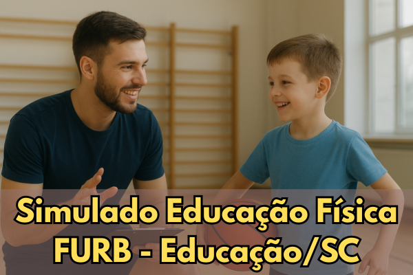 Simulado Educação Física: FURB - Educação/SC