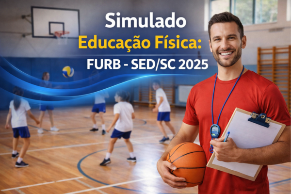 Simulado Educação Física - FURB - SED/SC 2025