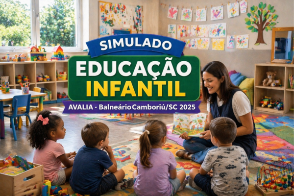 Simulado Educação Infantil – AVALIA - Balneário Camboriú/SC 2025