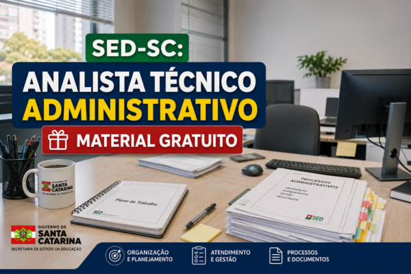 SED-SC: Analista Técnico Administrativo - Material Gratuito