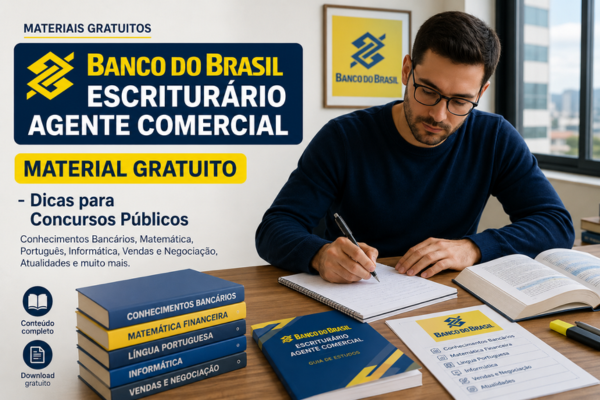Banco do Brasil Escriturário Agente Comercial - Material Gratuito