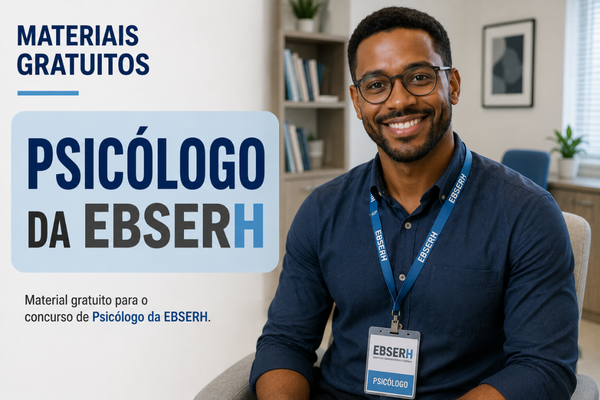 Psicólogo da EBSERH - Material Gratuito
