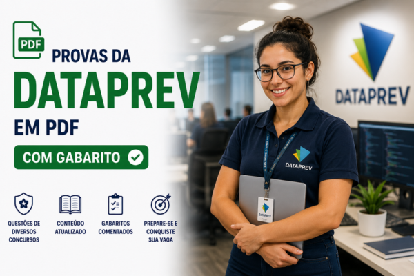 Provas da Dataprev em PDF com Gabarito