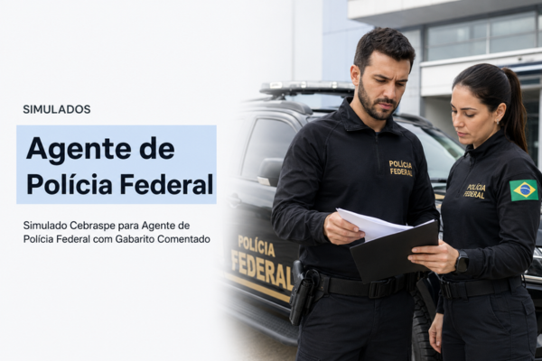 Simulado Cebraspe para Agente de Polícia Federal com Gabarito Comentado
