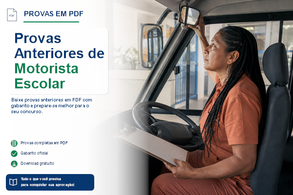 Provas Anteriores de Motorista Escolar
