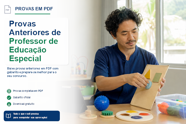 Provas Anteriores de Professor de Educação Especial