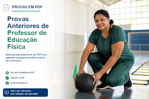 Provas Anteriores de Professor de Educação Física