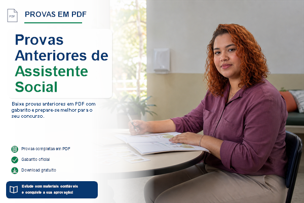 Provas Anteriores de Assistente Social
