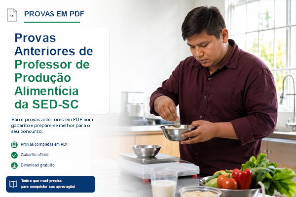 Provas Anteriores de Professor de Produção Alimentícia