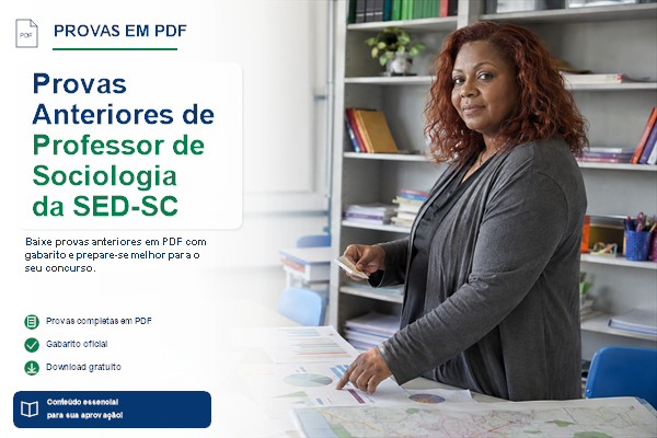 Provas Anteriores de Professor de Sociologia
