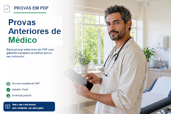 Provas Anteriores de Médico