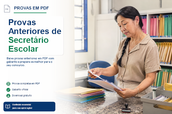 Provas Anteriores de Secretário Escolar