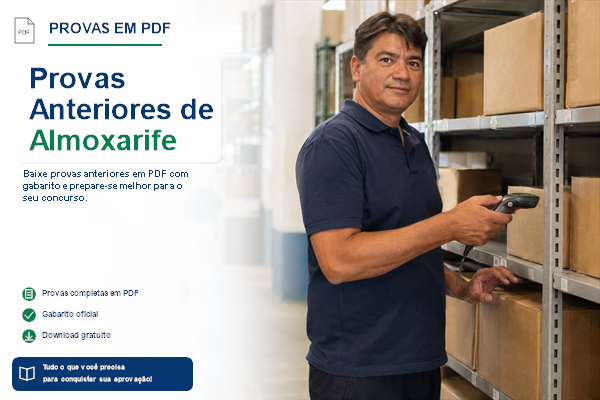 Provas Anteriores de Almoxarife