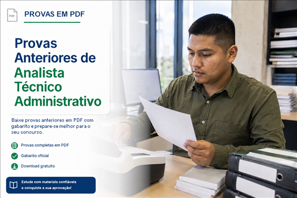 Provas Anteriores de Analista Técnico Administrativo