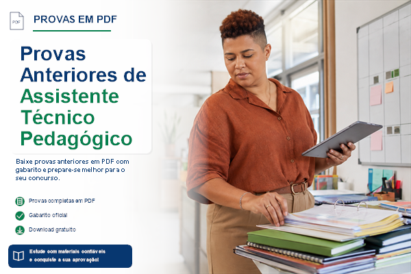 Provas Anteriores de Assistente Técnico Pedagógico