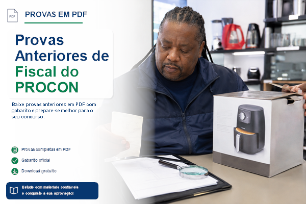 Provas Anteriores de Fiscal do PROCON