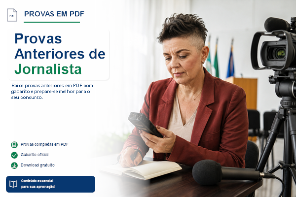 Provas Anteriores de Jornalista