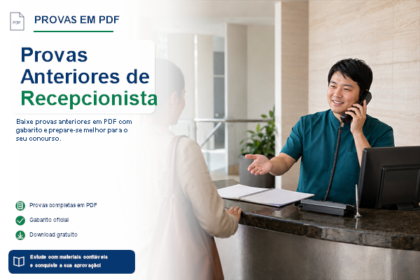 Provas Anteriores de Recepcionista