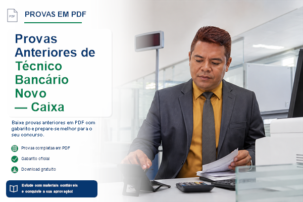 Provas Anteriores de Técnico Bancário Novo