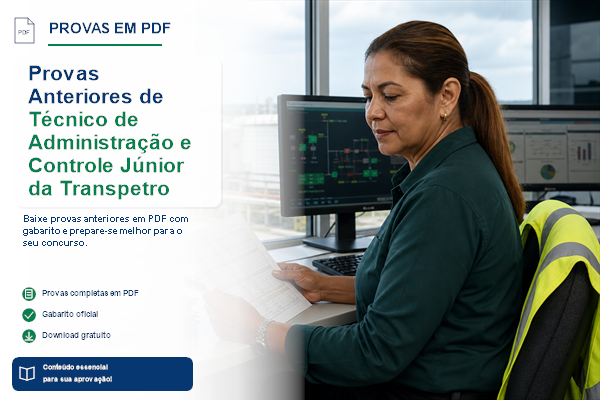 Provas Anteriores de Técnico de Administração e Controle Júnior