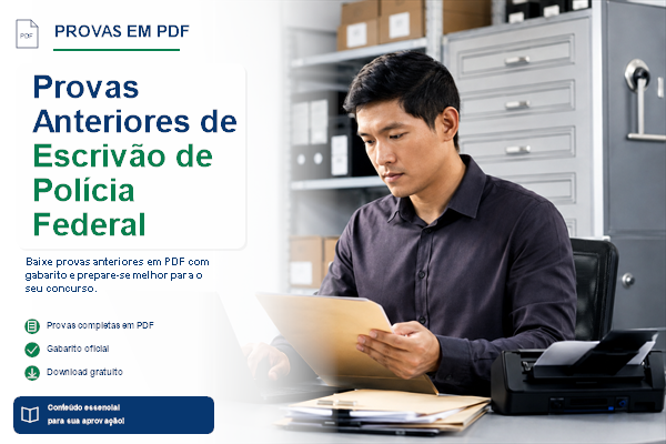 Provas Anteriores de Escrivão de Polícia Federal