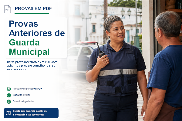 Provas Anteriores de Guarda Municipal