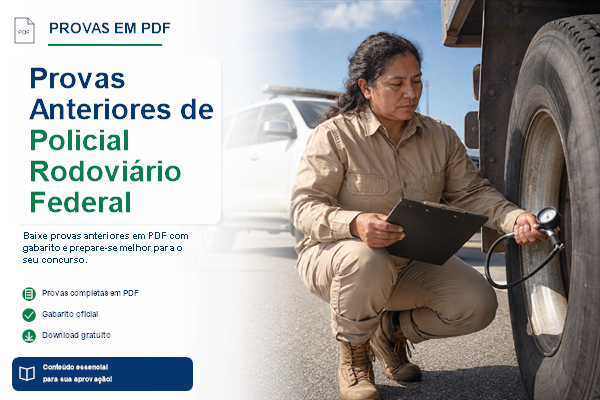 Provas Anteriores de Policial Rodoviário Federal