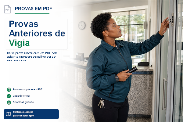 Provas Anteriores de Vigia
