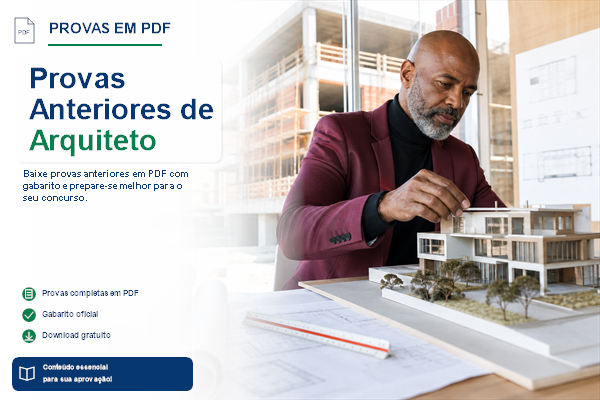Provas Anteriores de Arquiteto