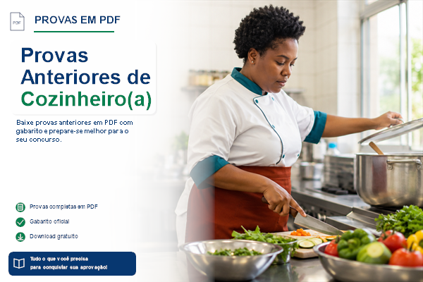 Provas Anteriores de Cozinheiro(a)