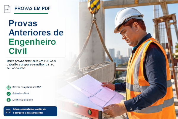 Provas Anteriores de Engenheiro Civil