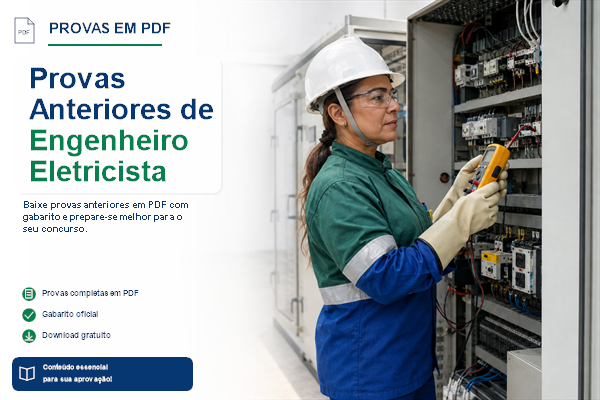Provas Anteriores de Engenheiro Eletricista