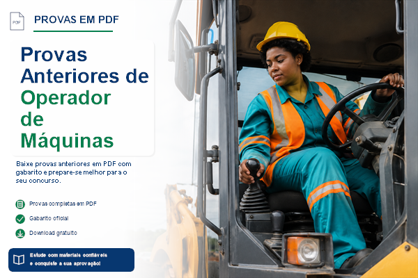 Provas Anteriores de Operador de Máquinas