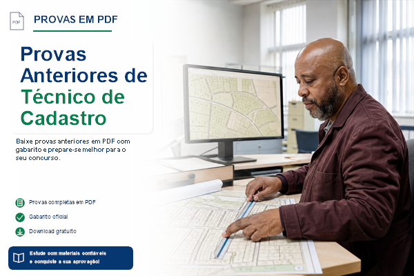 Provas Anteriores de Técnico de Cadastro