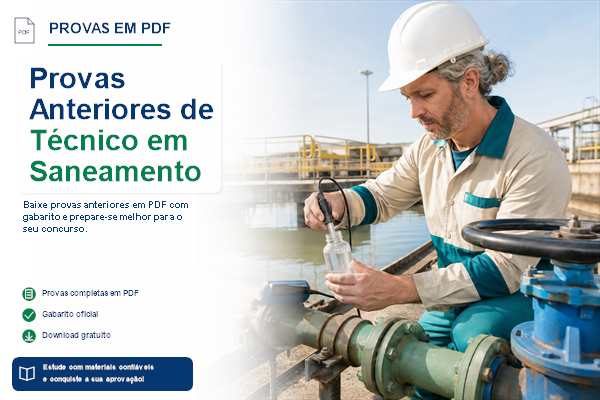Provas Anteriores de Técnico em Saneamento