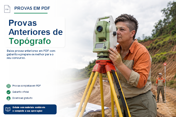 Provas Anteriores de Topógrafo