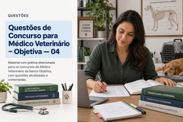 Questões de Concurso para Médico Veterinário – Objetiva — 04