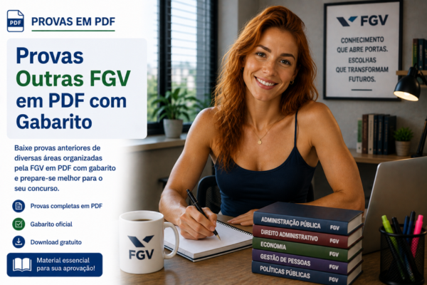 Provas Outras FGV em PDF com Gabarito