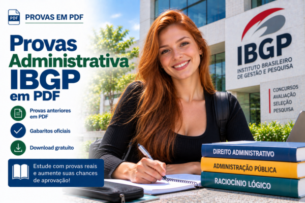 Provas Administrativa IBGP em PDF