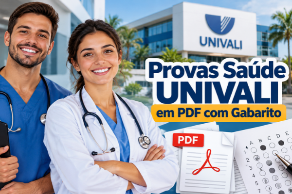 Provas Saúde UNIVALI em PDF com Gabarito