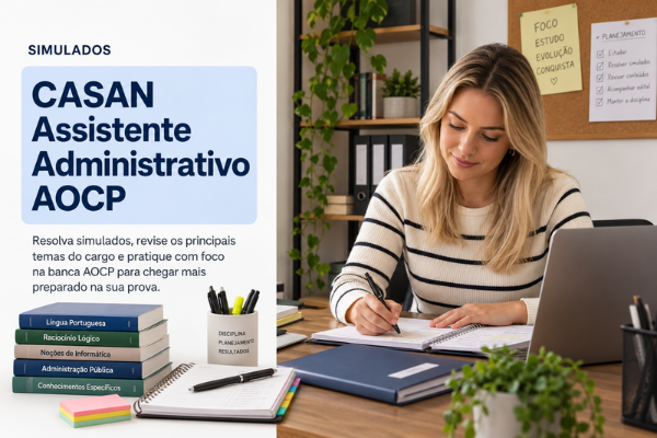 Simulado CASAN Assistente Administrativo AOCP com Gabarito Comentado