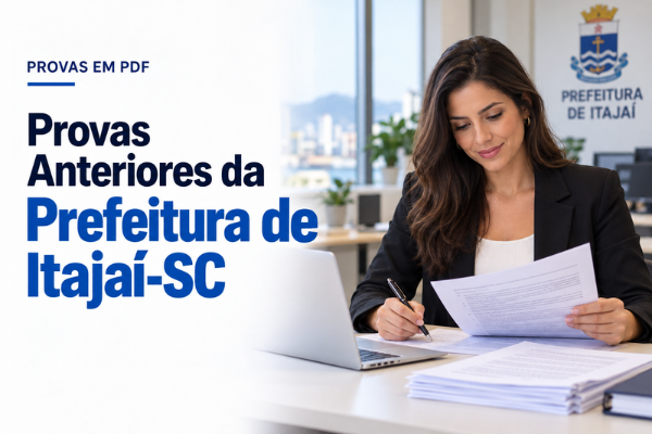 Provas Anteriores da Prefeitura de Itajaí-SC